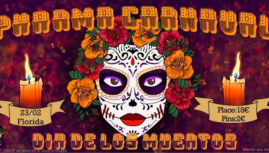 PHARMA&rsquo;CARNAVAL : El Día de los Muertos