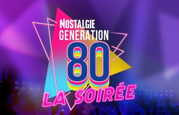 Soirée Nostalgie Génération 80