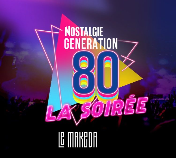 NOSTALGIE GENERATION 80