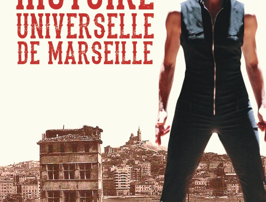 Histoire universelle de Marseille