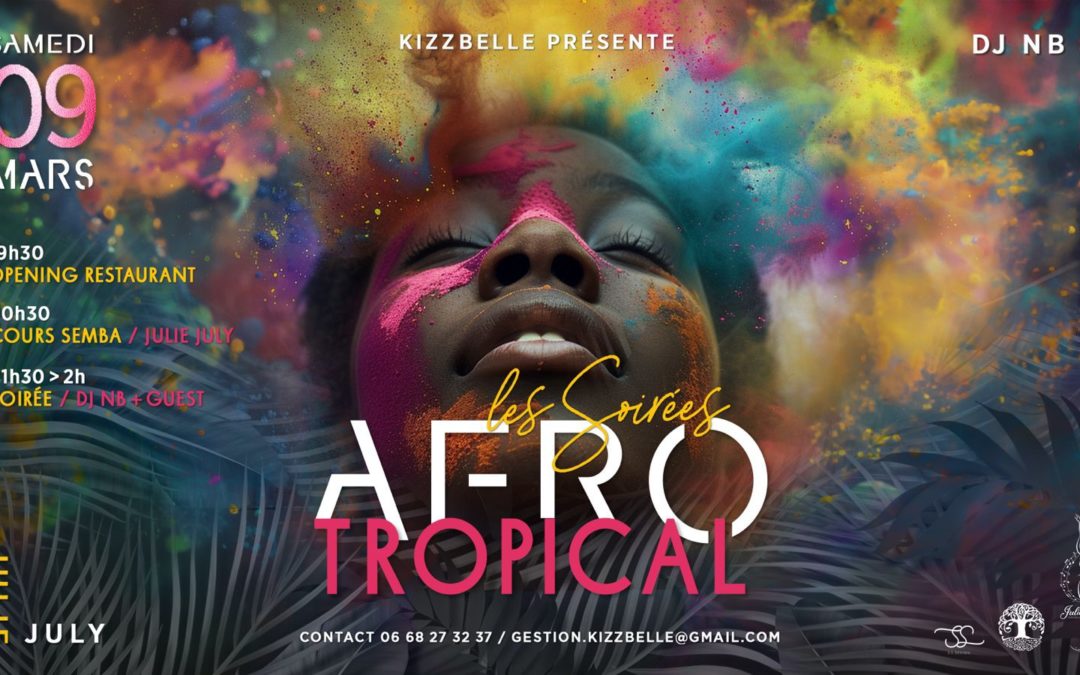 Soirée AFRO AMAPIANO TROPICALE