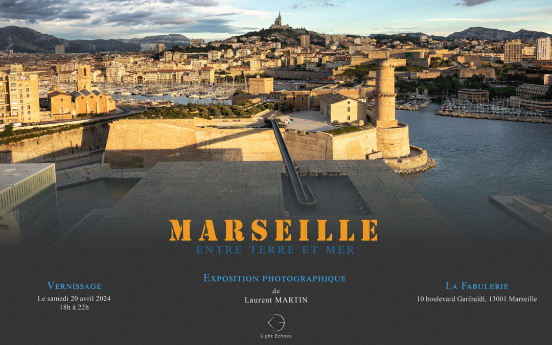 MARSEILLE – exposition photographique