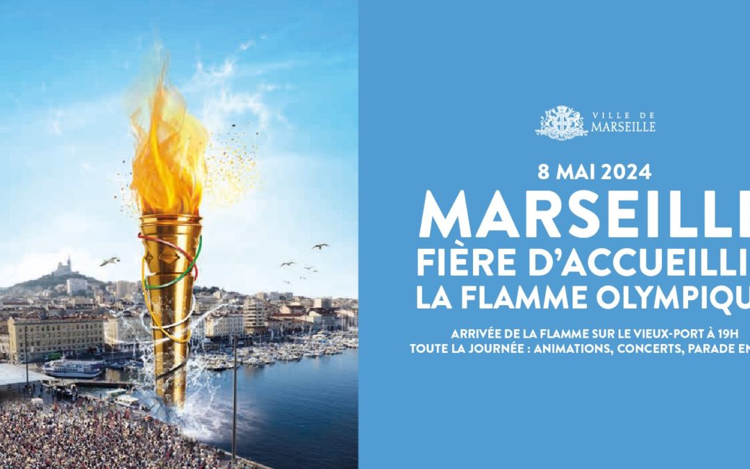L&rsquo;arrivée de la Flamme Olympique à Marseille le 8 mai