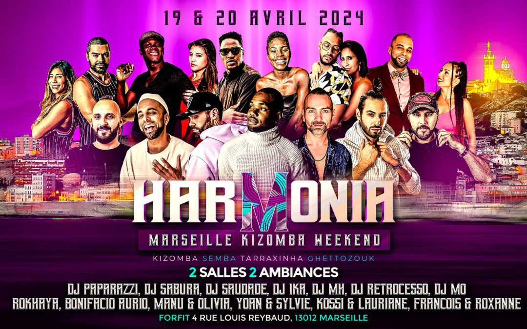 HARMONIA – Marseille Kizomba Weekend – The return
