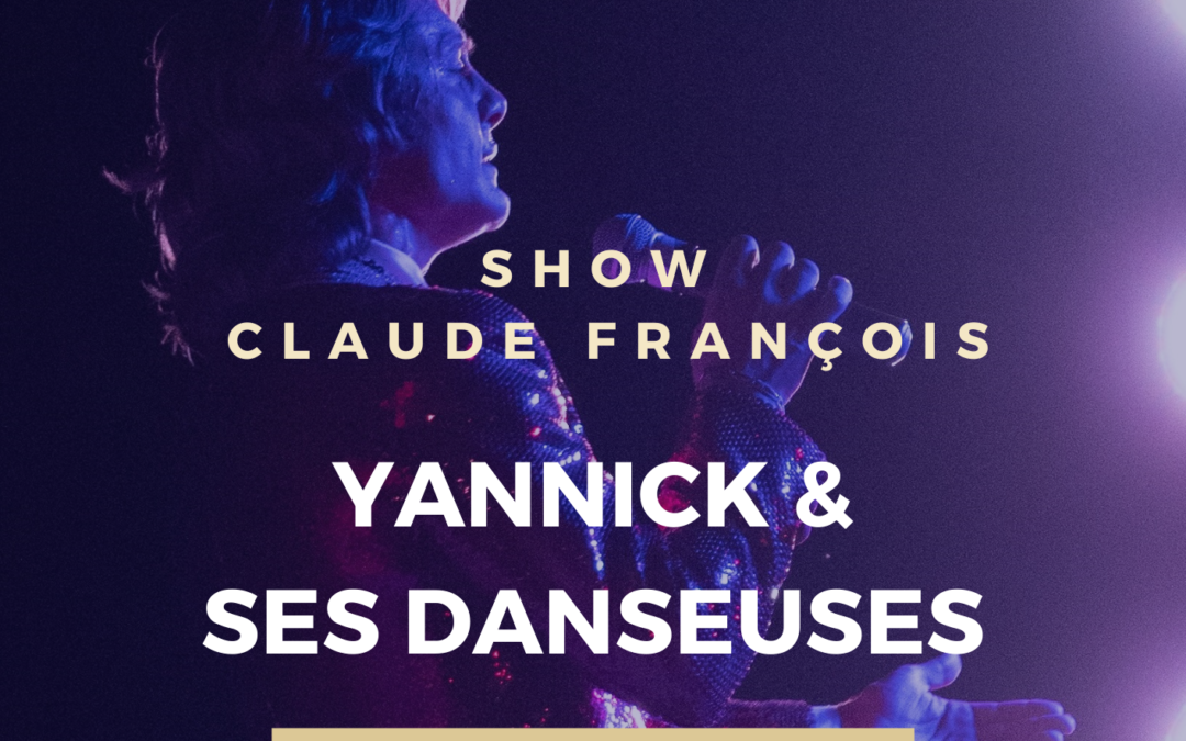 Show Cloclo à L’étoile bleue
