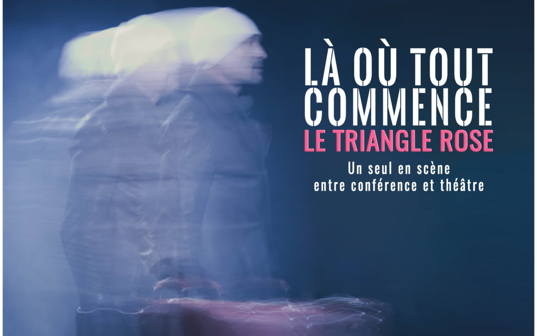 Là où tout commence. LE TRIANGLE ROSE