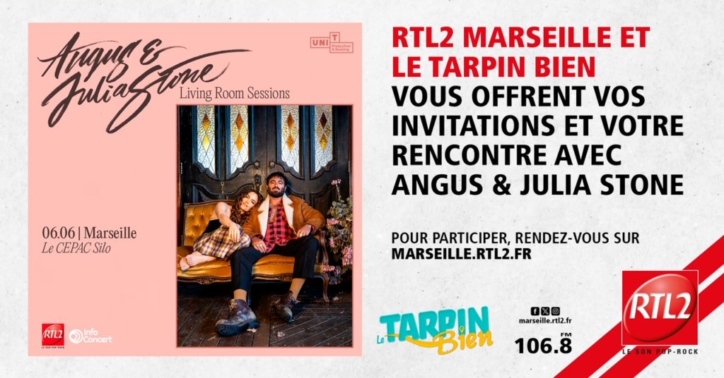 RTL2 Marseille et le Tarpin Bien vous invitent au concert complet d’Angus & Julia Stone !