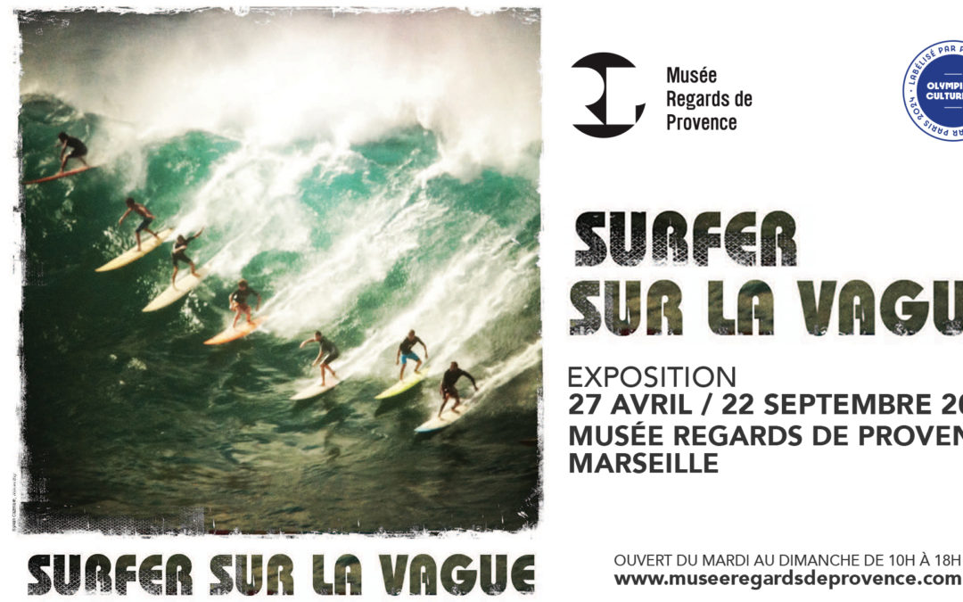 Le Surf Sport Olympique débarque au Musée Regards de Provence à Marseille.