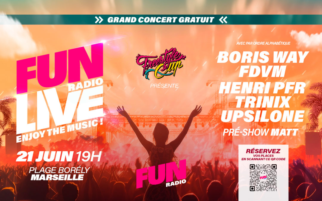 FUN RADIO LIVE |concert le 21 juin
