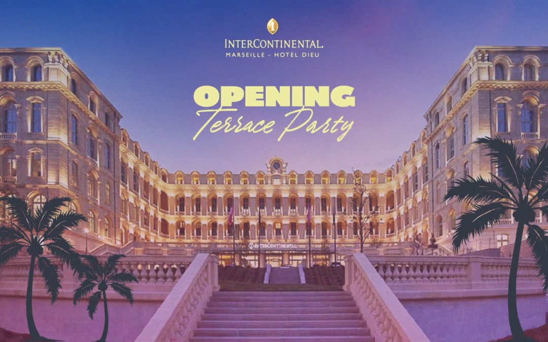 Opening Terrace Party !