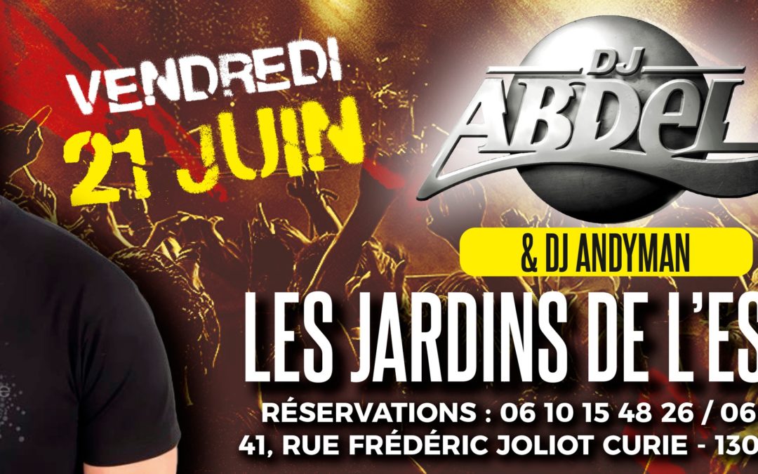 DJ ABDEL A L&rsquo;ESCAPADE MARSEILLAISE LE 21 JUIN