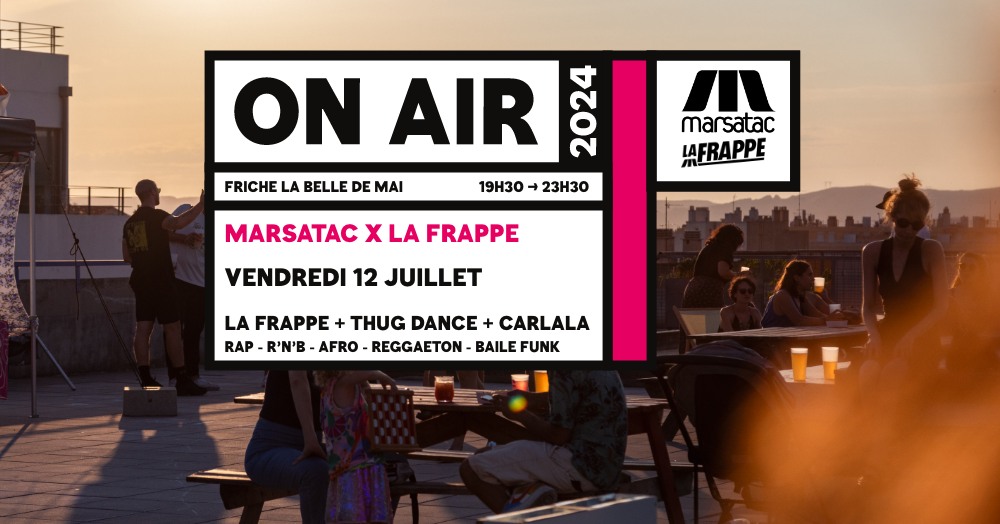 ON AIR 2024 : MARSATAC