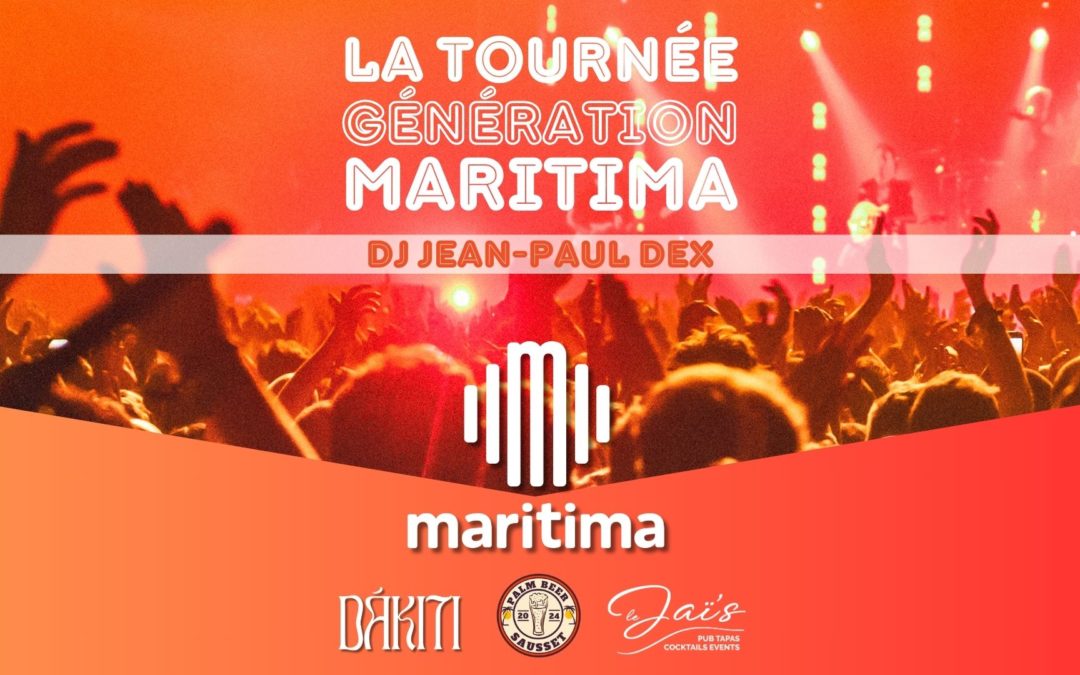 La tournée génération Maritima