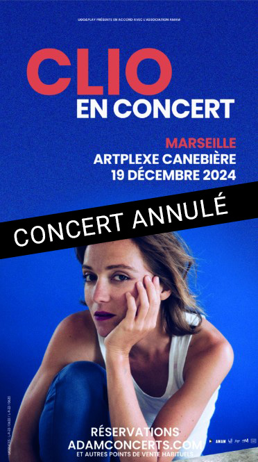 Clio – Artplexe Canebière – ANNULÉ