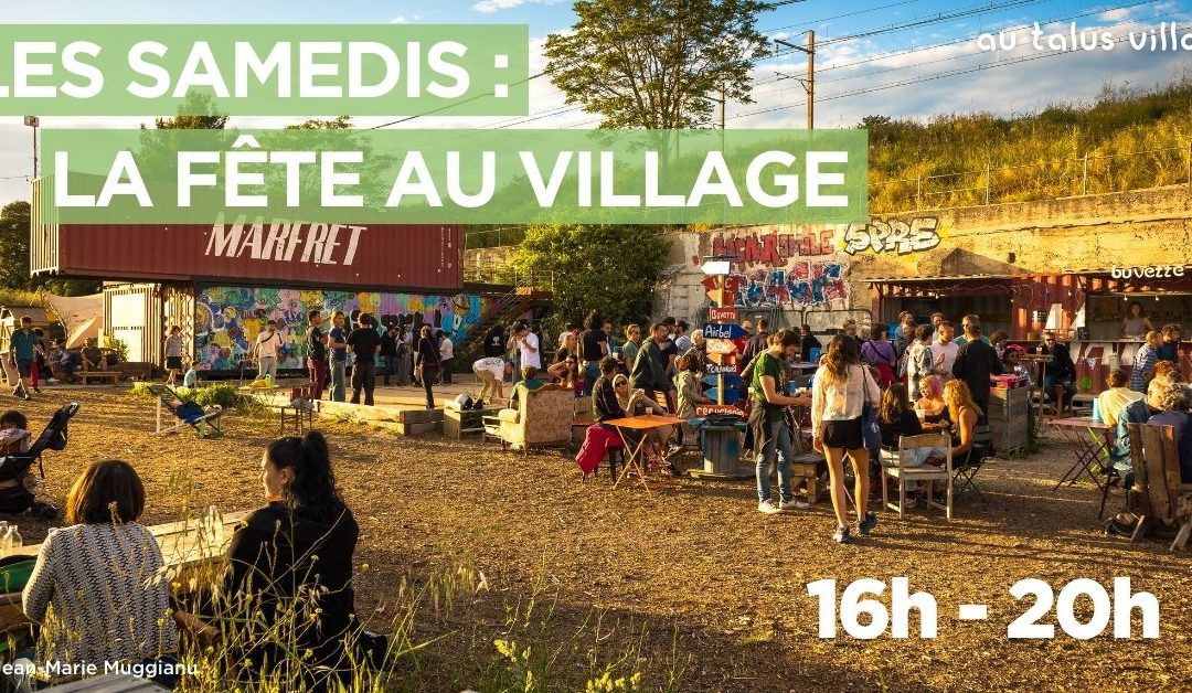 Les samedis : LA FÊTE AU VILLAGE