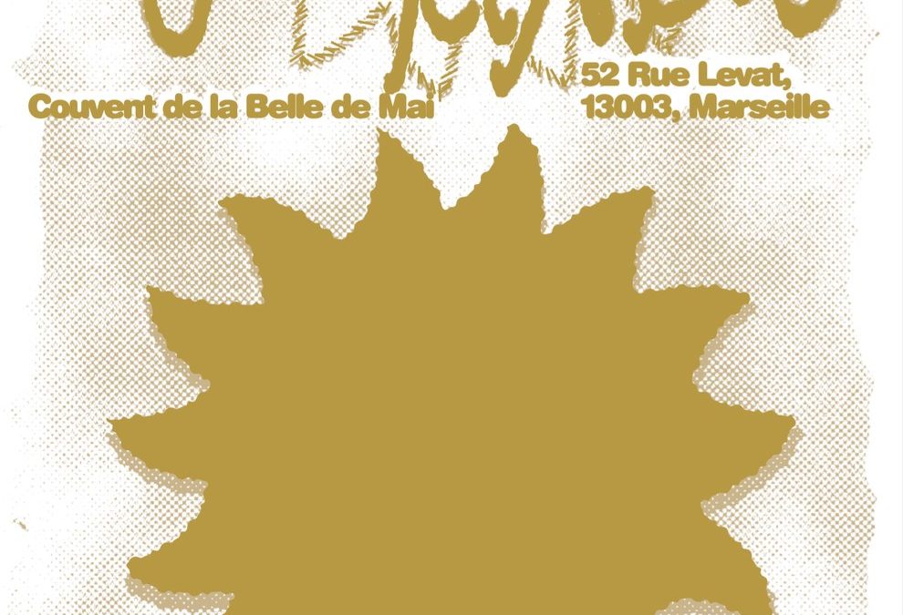 25/08 / ✹✹ LYL Radio @ Couvent de la Belle de Mai ✹✹ / 16h-22h