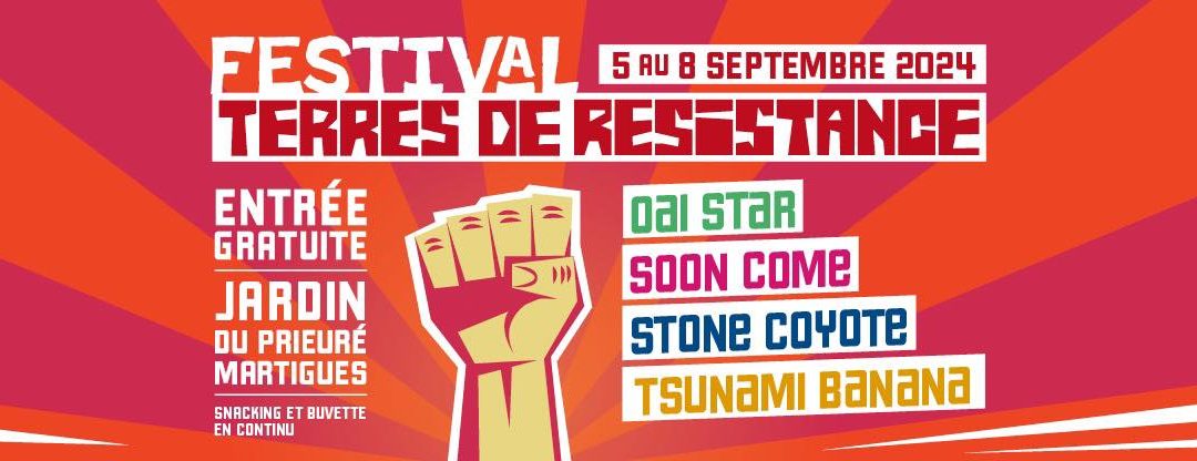 24ème Festival Terres de Résistance