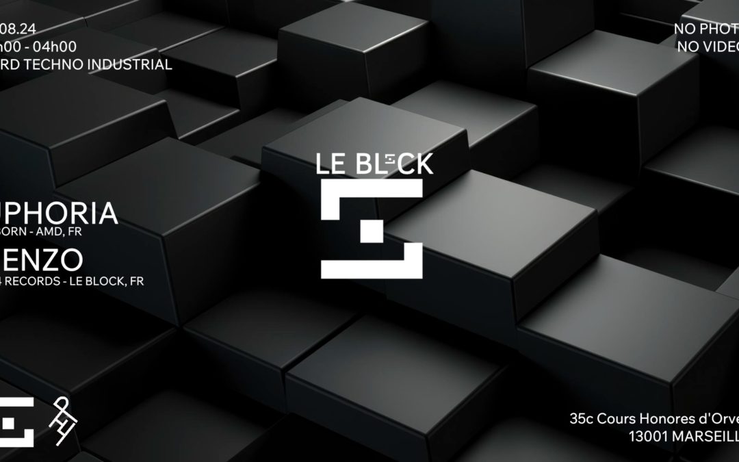 ⟹LE BLOCK MARSEILLE invite UPHORIA⟸