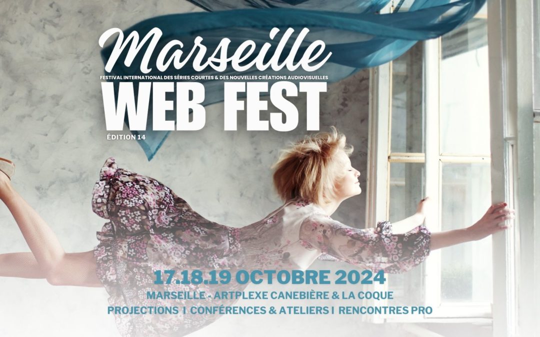 Marseille Web Fest 2024 : Plongez au cœur de la création digitale !