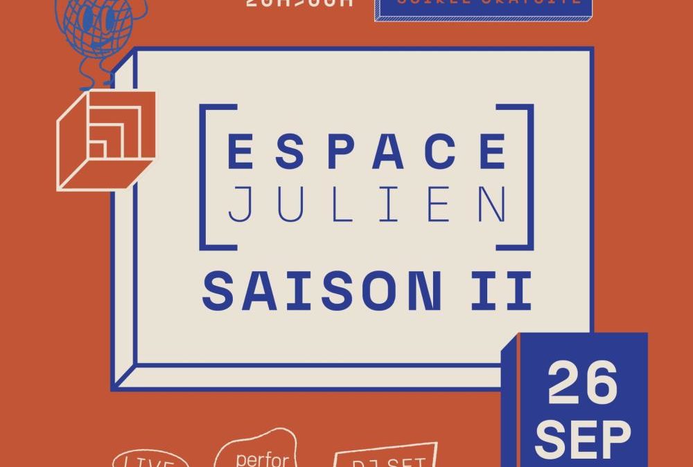 L’ESPACE JULIEN : SAISON II – Fulu Miziki x Ballroom Marseille x Dj set