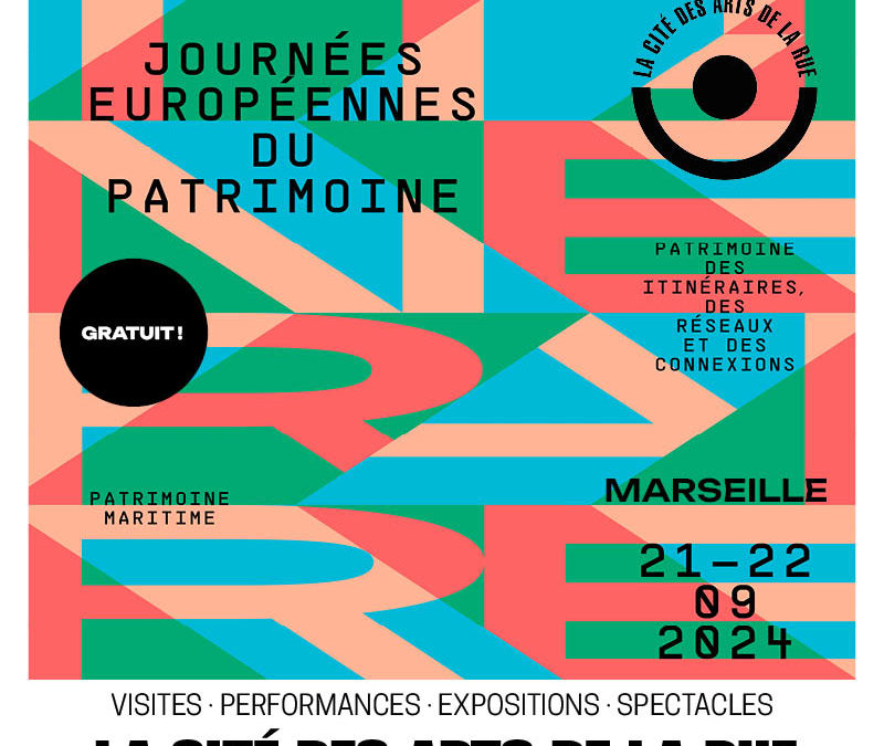 Journées Européennes du patrimoine à la Cité des arts de la rue