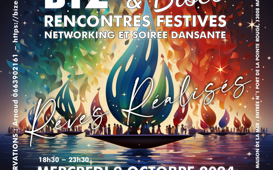 BIZ & Bises #22 – RENCONTRES FESTIVES – NETWORKING ET SOIRÉE DANSANTE