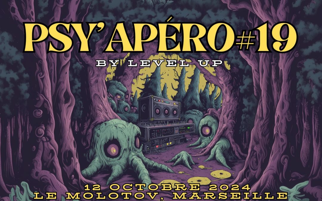 PSY&rsquo;APÉRO #19 BY LEVEL UP