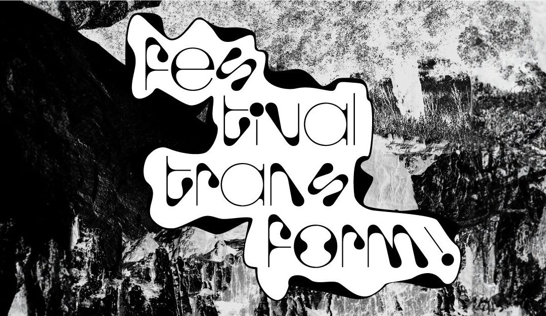 festival transform! #5