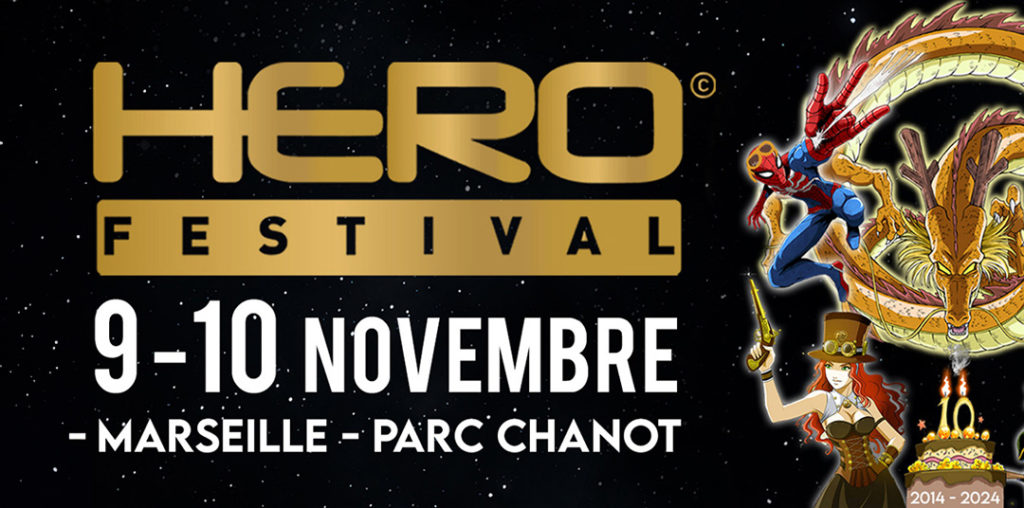 Les infos pour le Hero Festival 2024 à Marseille