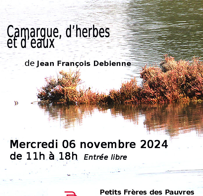 Expo Photo Jean-François Debienne : La Camargue à la pension de famille Labadié (Petit frères des Pauvres)