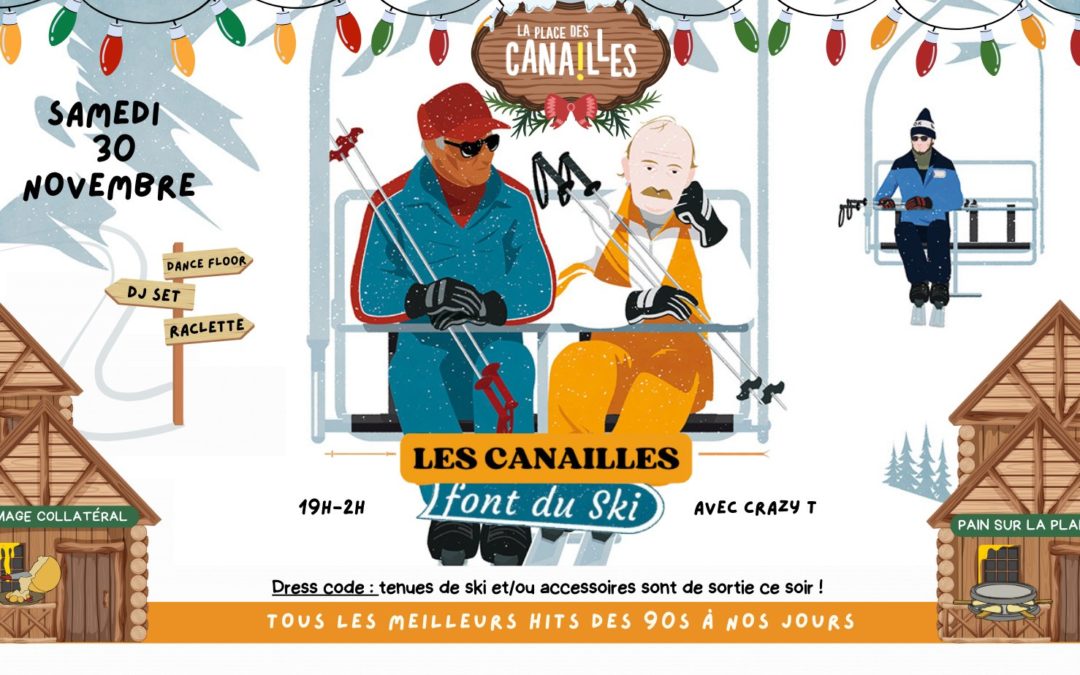 Les Canailles font du SKI  Samedi 30 novembre