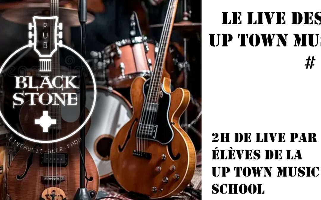Le Live des Ateliers Up Town Music School #1