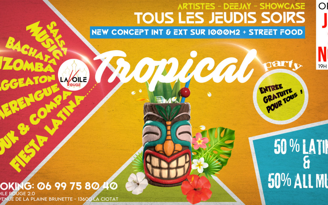 Tous les jeudis soirs — Latino Tropical Fiesta Party