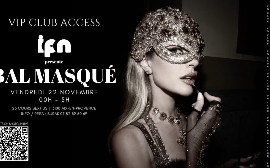 Bal Masqué à Aix en provence