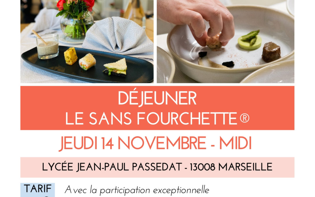 Déjeuner LE SANS FOURCHETTE®