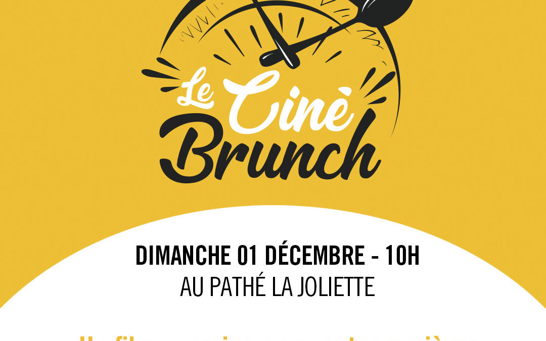 Le Ciné Brunch