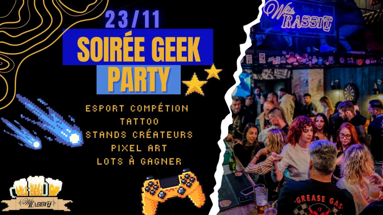 Soirée Geek Party Au White Rabbit
