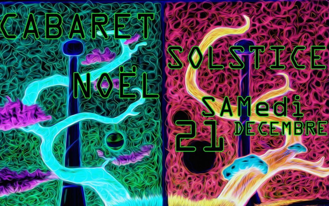 Cabaret Solstice de Noël