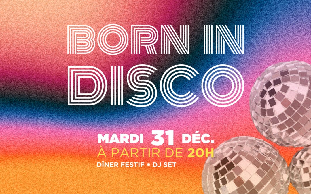 Born in Disco