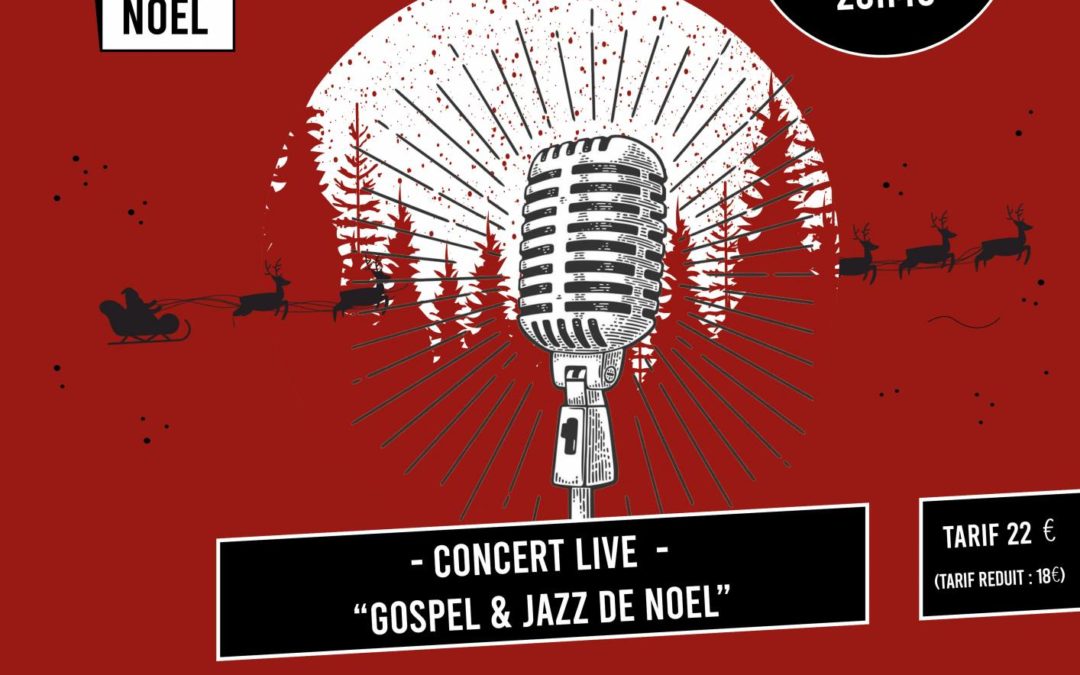 Concert live « Gospel & Jazz de Noël « 