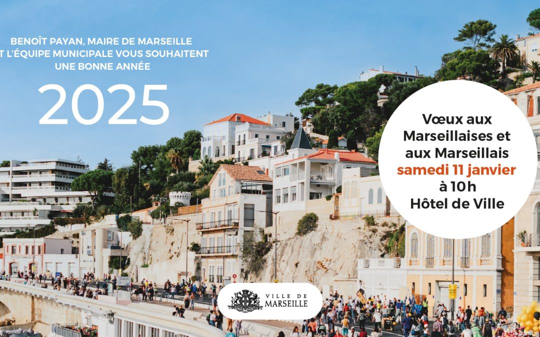 Vœux aux Marseillaises et aux Marseillais 2025