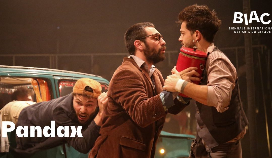 BIAC 25 – Pandax, Cirque la Compagnie