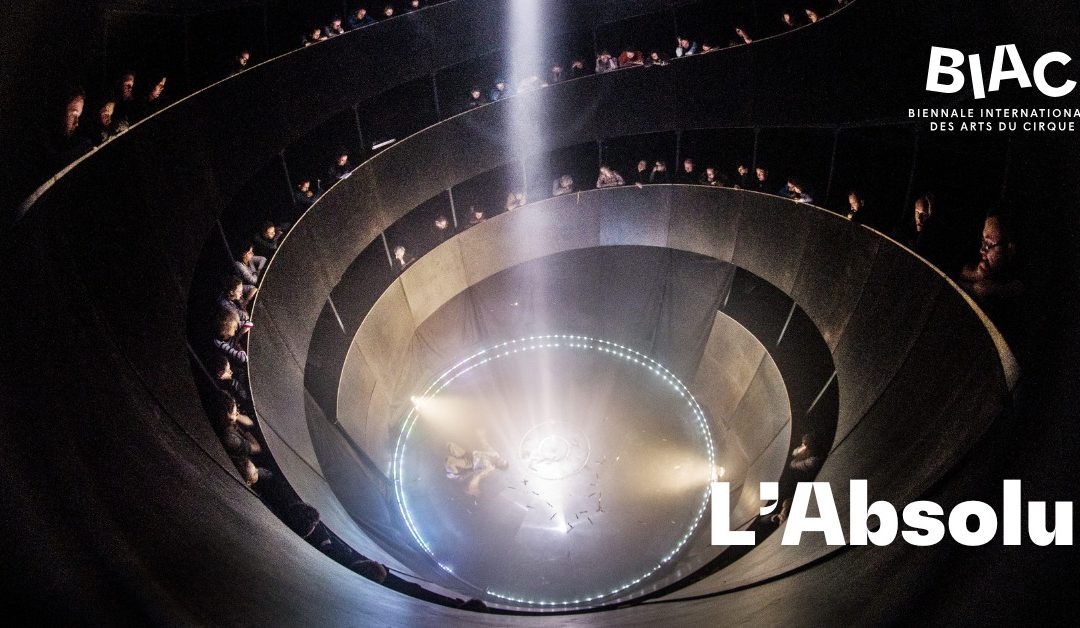 BIAC 25 | L’Absolu, compagnie Les Choses de rien