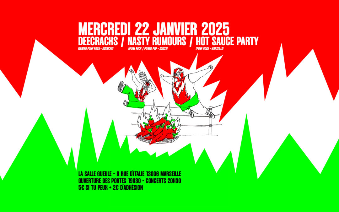 PUNK ROCK NIGHT : DeeCRACKS + NASTY RUMOURS + HOT SAUCE PARTY