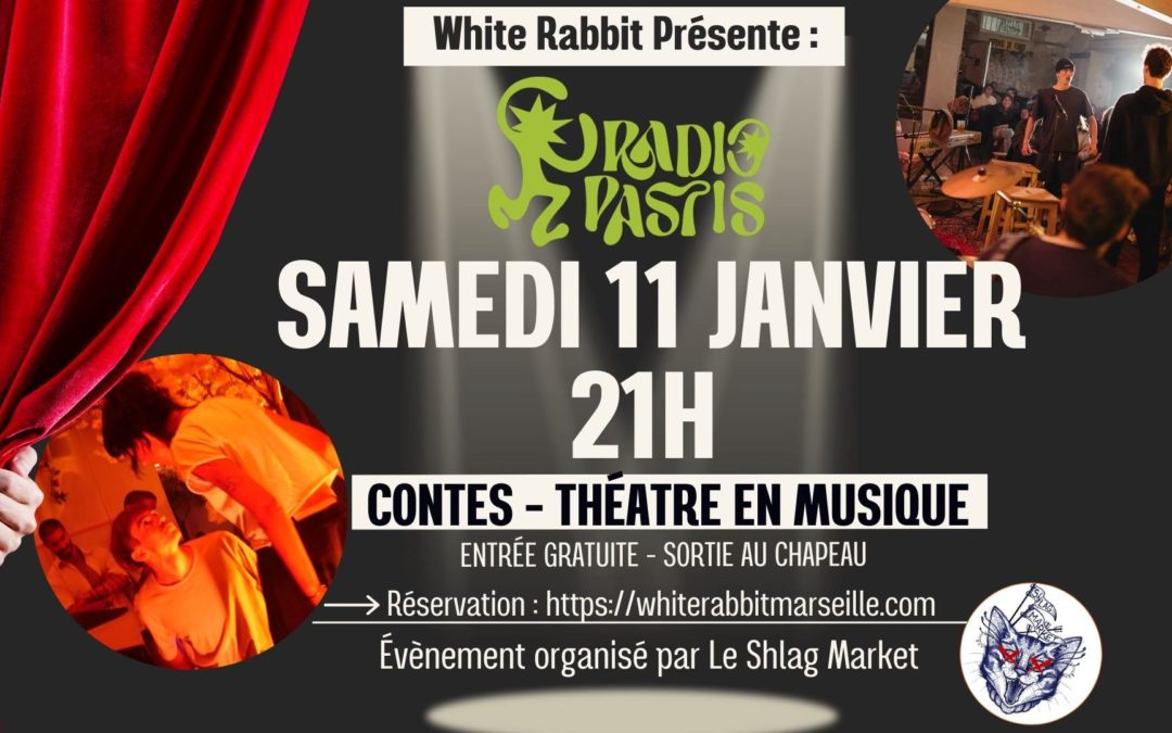 Radio Pastis au White Rabbit