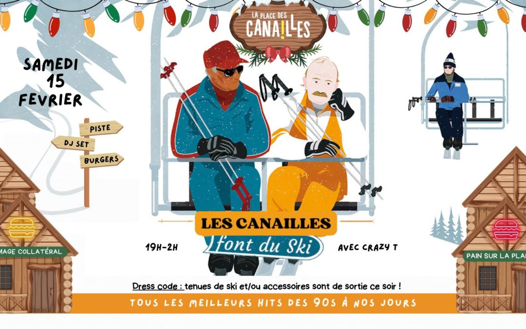 Les Canailles font du SKI