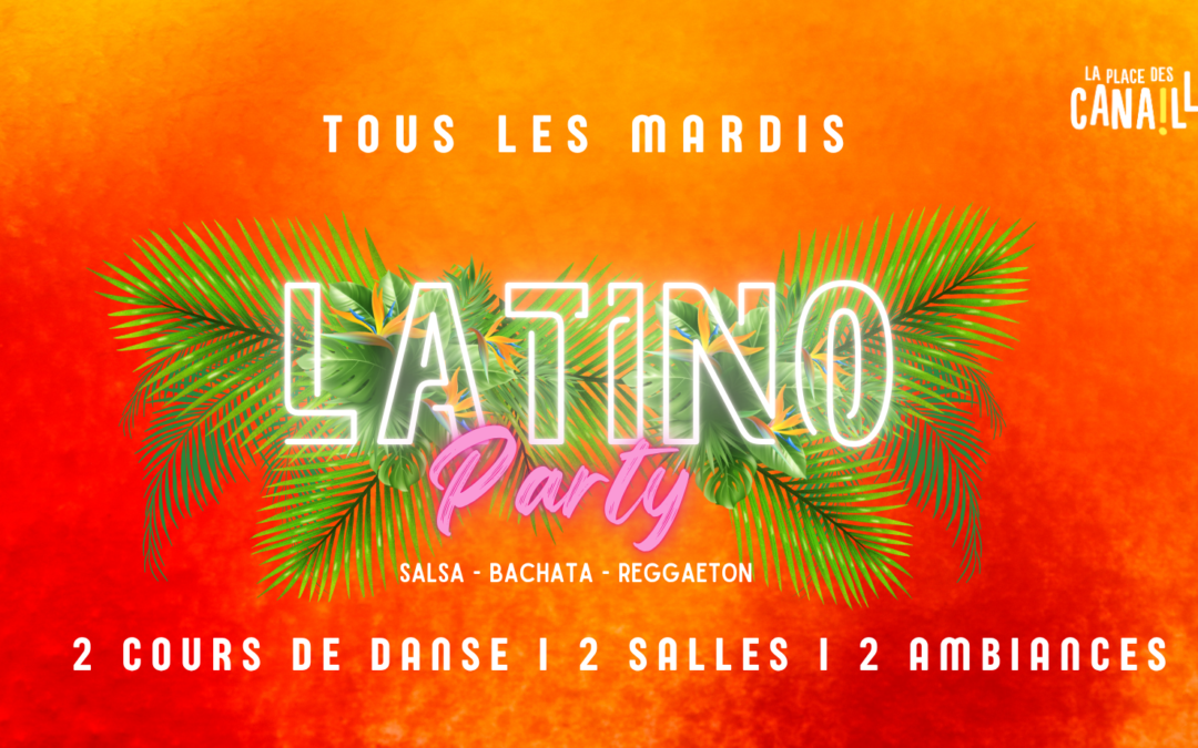 Latino Party chaque mardi : les ambiances de la Place des Canailles