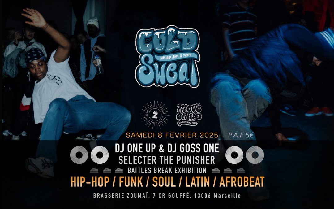 Move On Up Présente : COLD SWEAT! Hip-Hop Jam & Party 2025