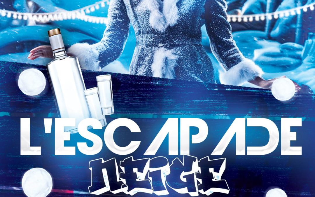 L&rsquo;ESCAPADE NEIGE !! SAMEDI 8 FEVRIER