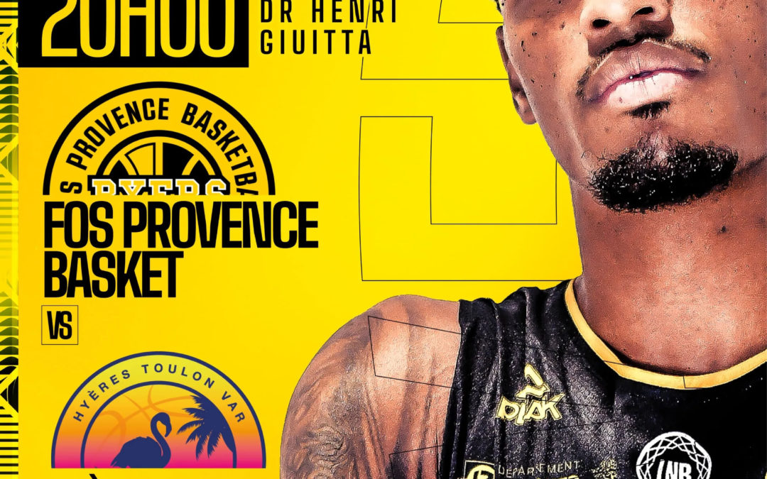 Fos Provence Basket reçoit Hyères-Toulon pour le derby !
